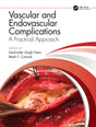 Vascular and Endovascular Complications: A Practical Approach - Retail Maharaj