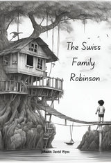 The Swiss Family Robinson - Retail Maharaj