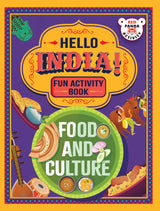 Hello, India! A Fun India Activity Book: Food and Culture - Retail Maharaj