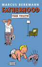 Fatherhood: The Truth - Retail Maharaj