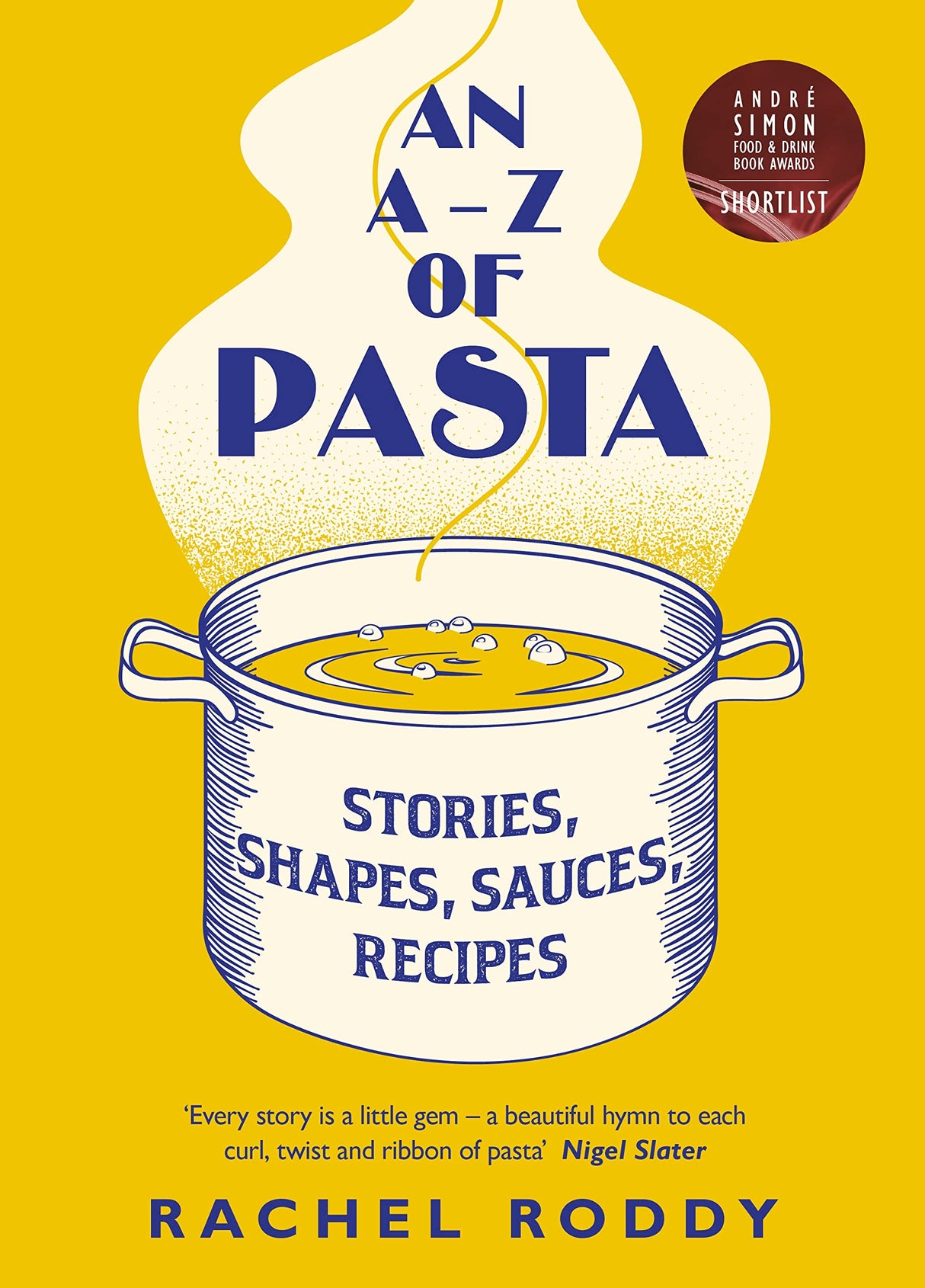 An A-Z of Pasta - Retail Maharaj