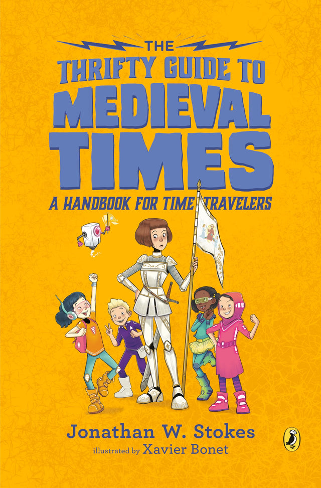 The Thrifty Guide to Medieval Times: A Handbook for Time Travelers (The Thrifty Guides) - Retail Maharaj