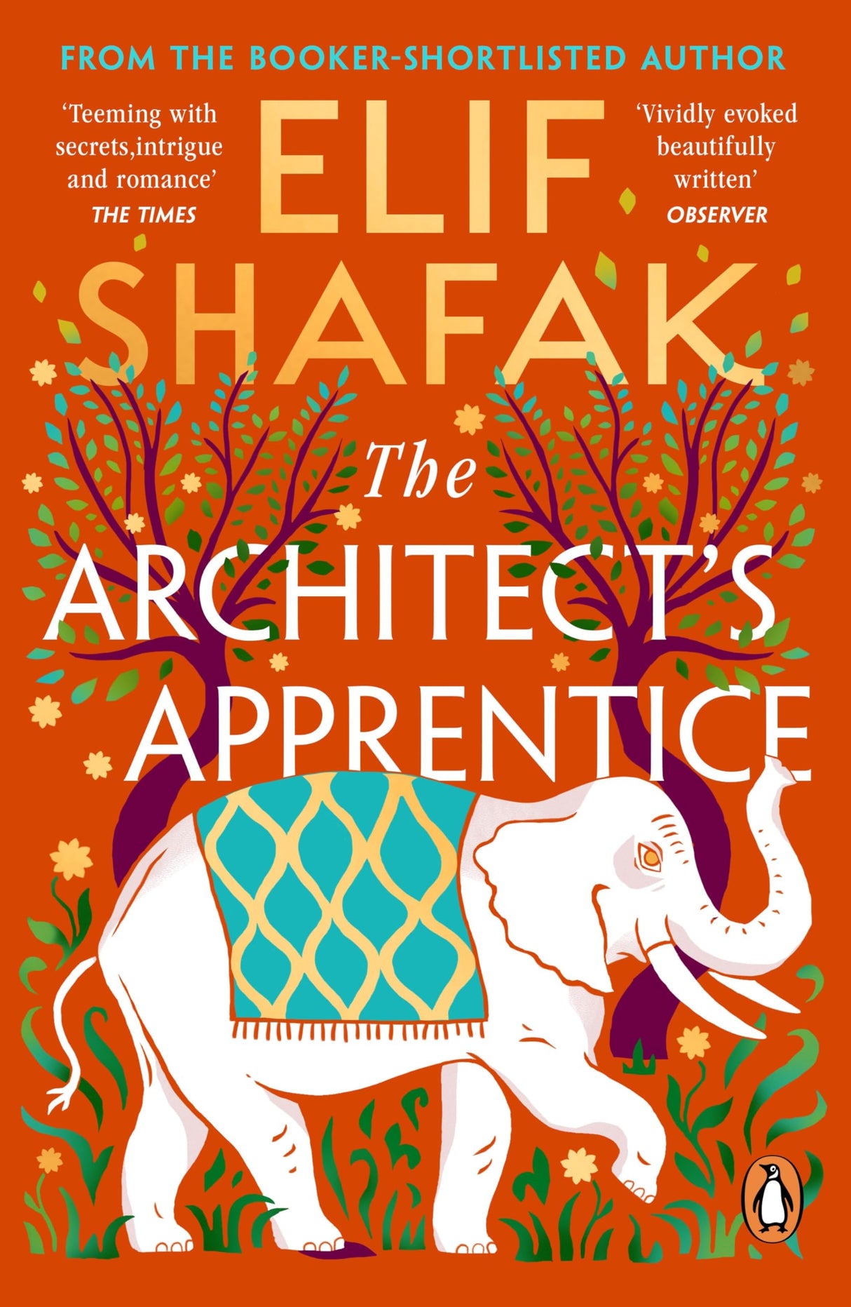 The Architect's Apprentice: A Mesmerising Historical Fiction of Art, Ambition, and Destiny in the Ottoman Empire by Elif Shafak - Retail Maharaj
