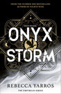 Onyx Storm: DISCOVER THE FOLLOW-UP TO THE GLOBAL PHENOMENONS, FOURTH WING AND IRON FLAME! - Retail Maharaj