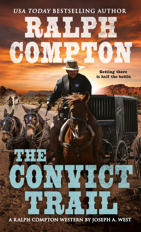 Ralph Compton the Convict Trail (A Ralph Compton Western) - Retail Maharaj