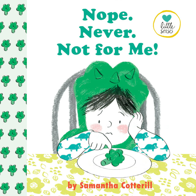 Nope. Never. Not For Me! (Little Senses) - Retail Maharaj