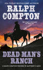Ralph Compton Dead Man's Ranch (A Ralph Compton Western) - Retail Maharaj