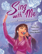 Sing with Me: The Story of Selena Quintanilla - Retail Maharaj