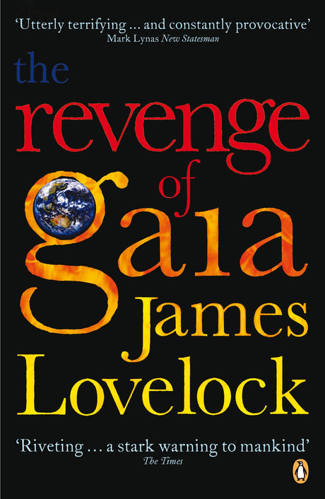 Revenge of Gaia: Why The Earth Is Fighting Back: Why the Earth is Fighting Back and How We Can Still Save Humanity - Retail Maharaj