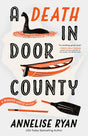 A Death in Door County: 1 (A Monster Hunter Mystery) - Retail Maharaj