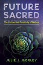 Future Sacred - Retail Maharaj
