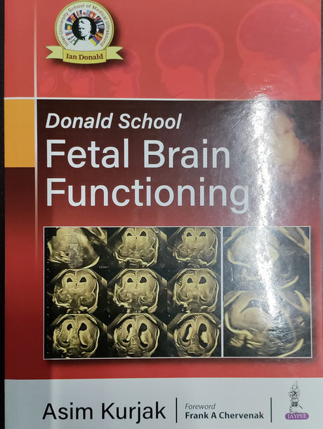 DONALD SCHOOL FETAL BRAIN FUNCTIONING - Retail Maharaj