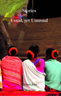 Stories: Usual, yet Unusual - Retail Maharaj