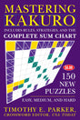 Mastering Kakuro: 150 New Puzzles - Retail Maharaj