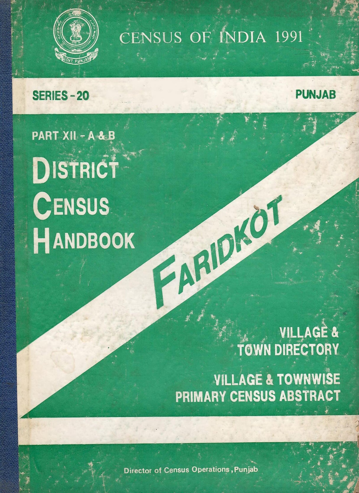 Census of India 1991 - Punjab - District Census Handbook - Faridkot [Hardcover] Director of Census Operations, Punjab