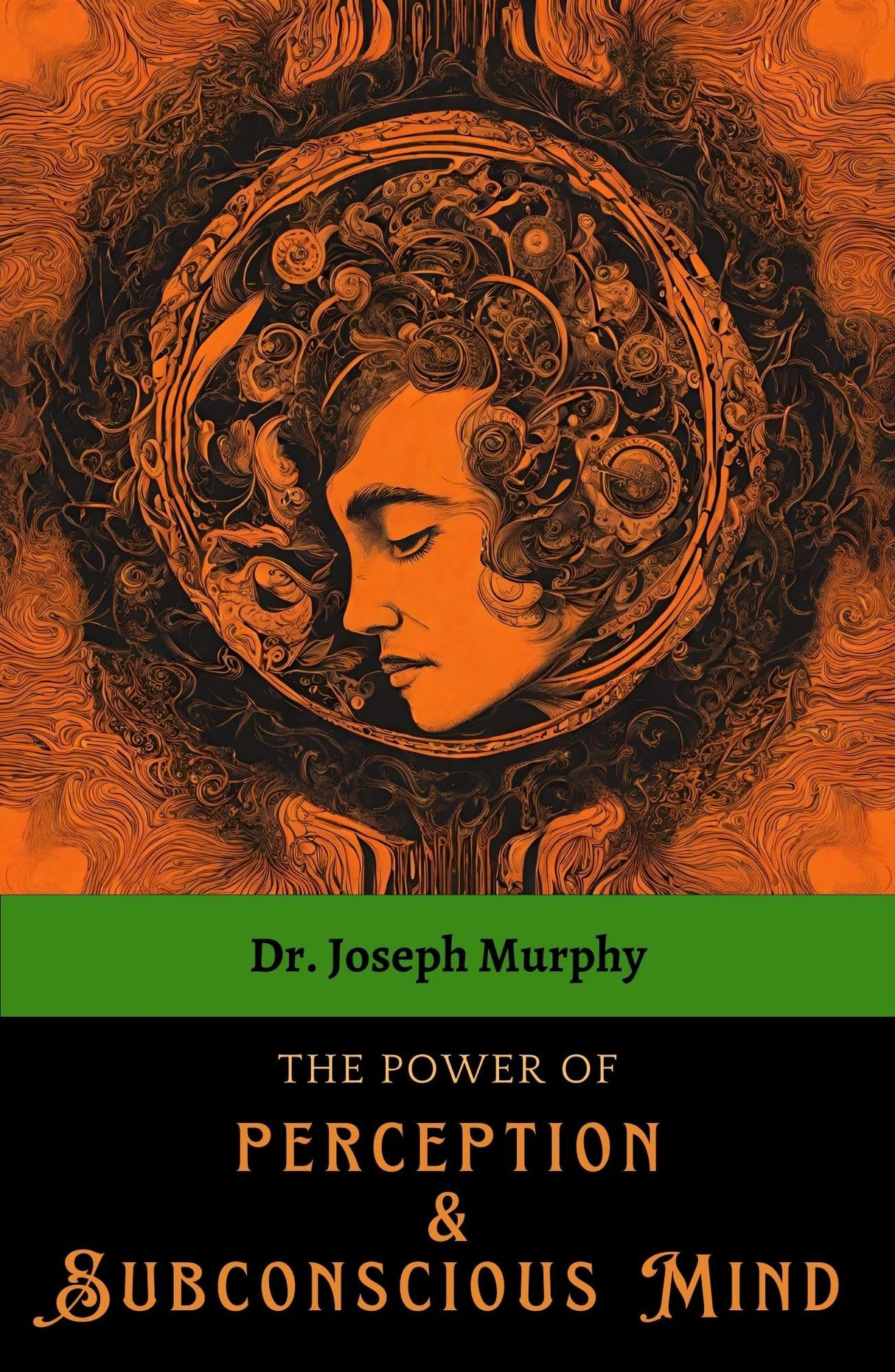 The Power of Perception and Subconscious Mind: 1 - Retail Maharaj
