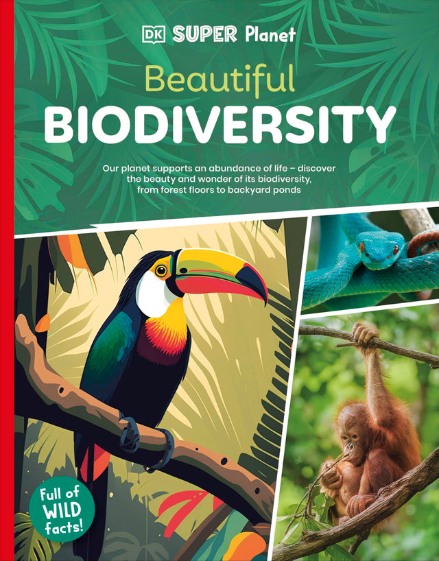 DK Super Planet Beautiful Biodiversity - Retail Maharaj