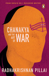 Chanakya and the Art of War - Retail Maharaj