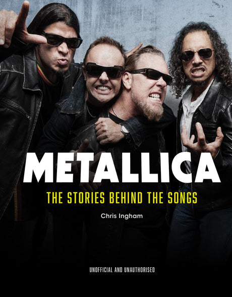 Metallica: The Stories Behind the Songs - Retail Maharaj