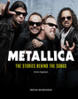 Metallica: The Stories Behind the Songs - Retail Maharaj