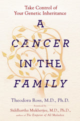 A Cancer in the Family: Take Control of Your Genetic Inheritance - Retail Maharaj