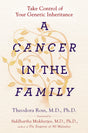 A Cancer in the Family: Take Control of Your Genetic Inheritance - Retail Maharaj