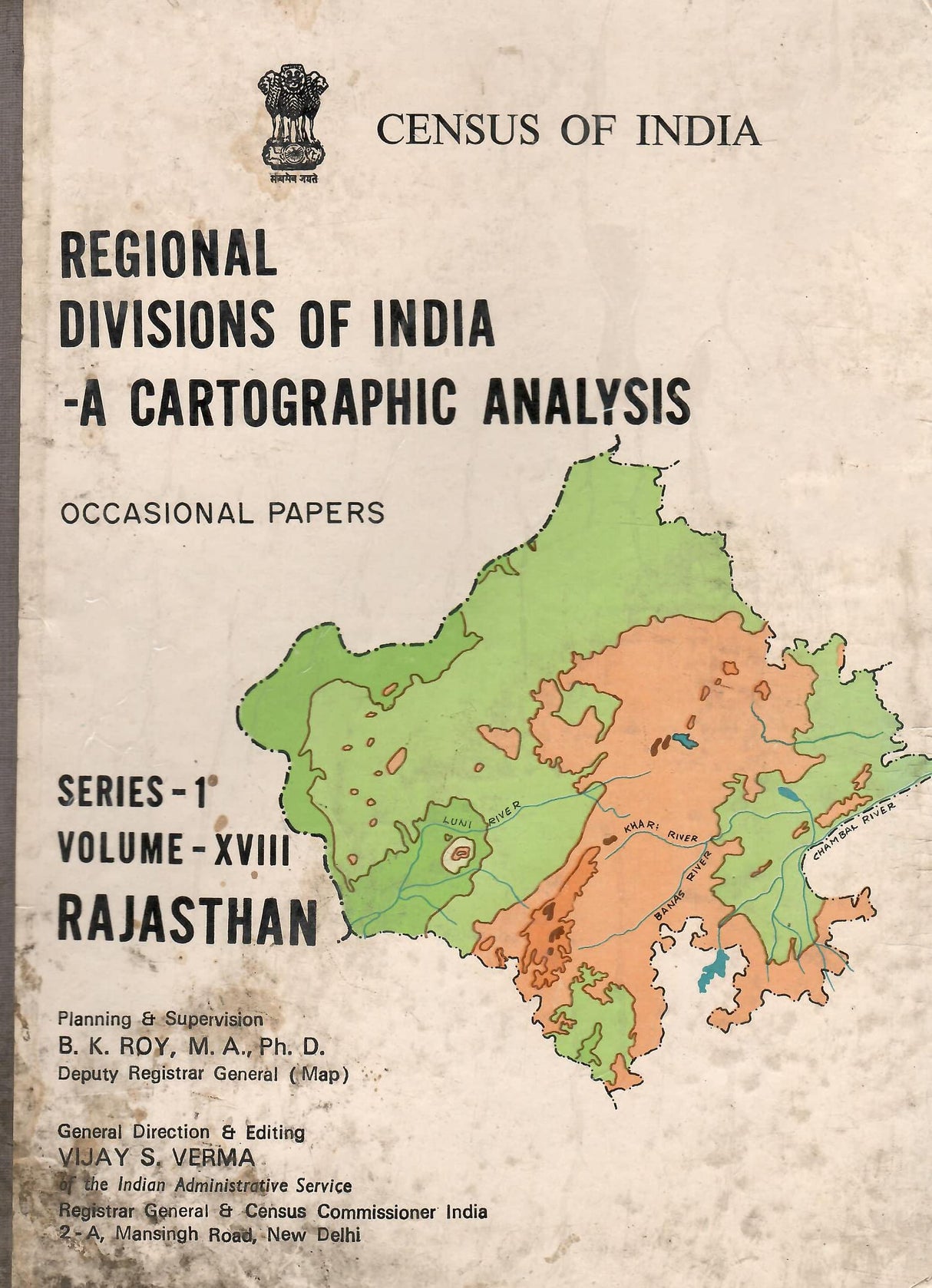 Census of India - Rajasthan - Regional Divisions of India - A Cartographic Analysis - Occasional Papers - Volume - XVIII - Series - 1 [Hardcover] Vijay S. Verma
