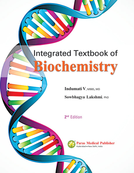 Integrated Textbook of Biochemistry (2nd Edition 2023) (Single Volume) [paperback] Indumati V,Sowbhagya Lakshmi [Jul 13, 2023]… - Retail Maharaj