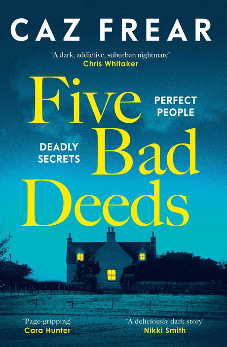 Five Bad Deeds: the DARK and TWISTY thriller longlisted for the CWA Twisted Dagger 2025 - Retail Maharaj