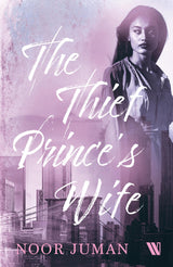 The Thief Prince’s Wife - Retail Maharaj