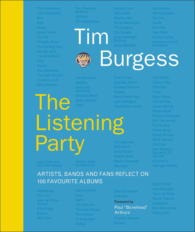 The Listening Party: Artists, Bands And Fans Reflect On 100 Favourite Albums (DK Bilingual Visual Dictionary) - Retail Maharaj