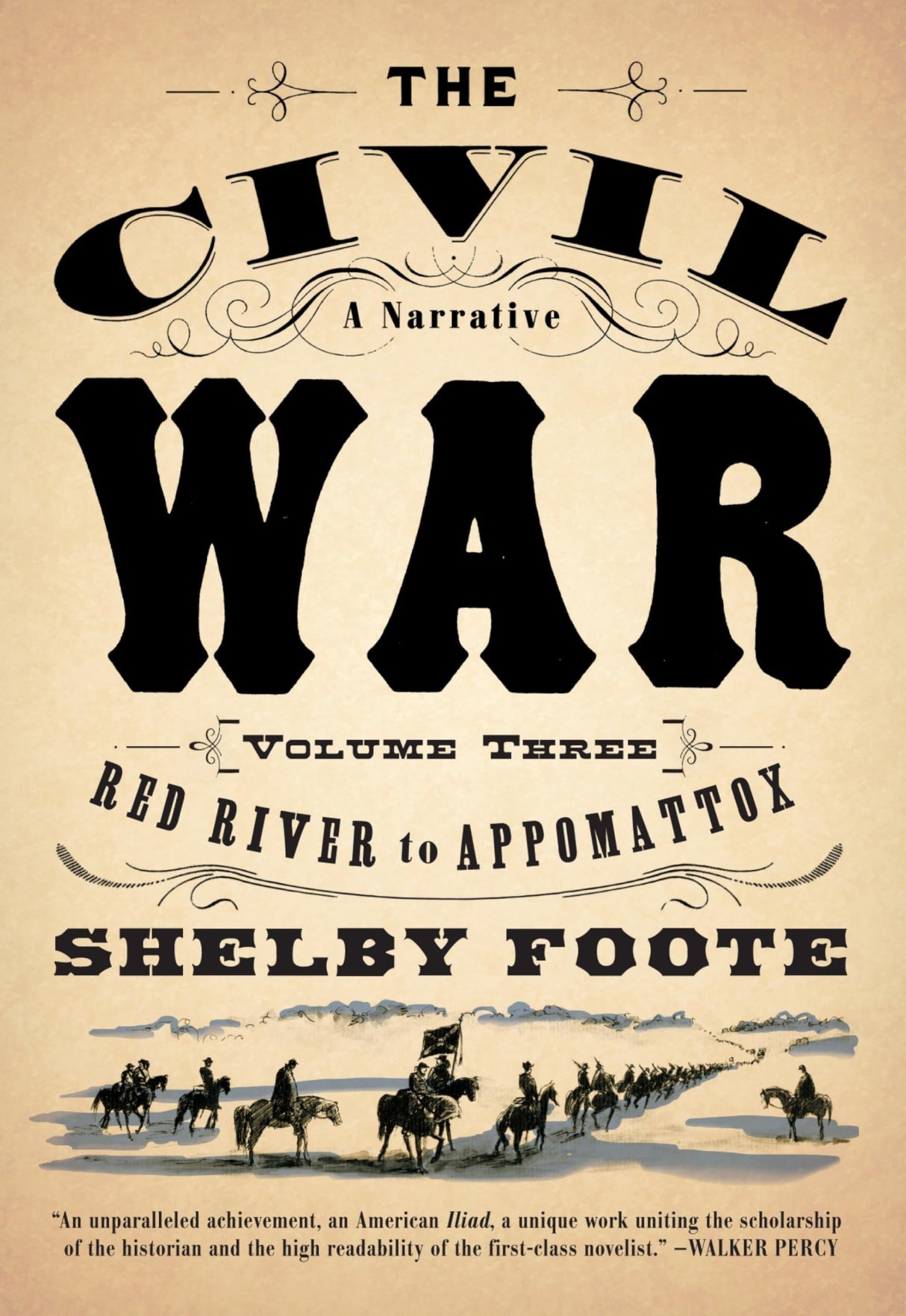 The Civil War: A Narrative: Volume 3: Red River to Appomattox (Vintage Civil War Library) - Retail Maharaj