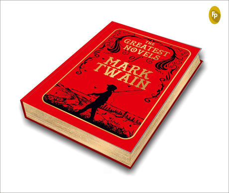The Greatest Novels of Mark Twain (Deluxe Hardbound Edition) - Retail Maharaj