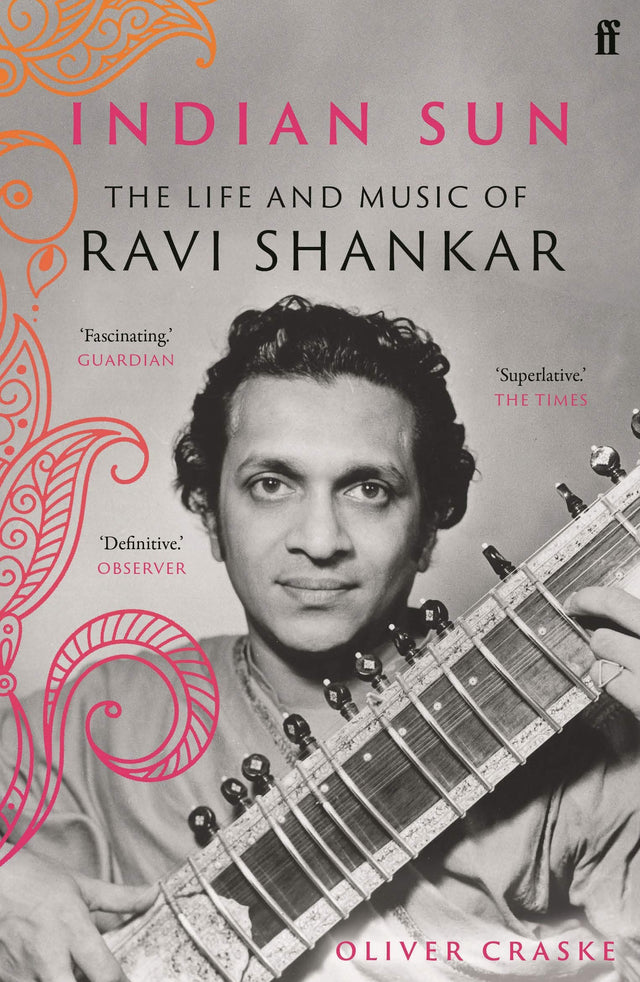 Indian Sun: The Life and Music of Ravi Shankar - Retail Maharaj