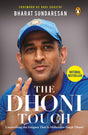 Dhoni Touch, The: Unravelling the Enigma - Retail Maharaj