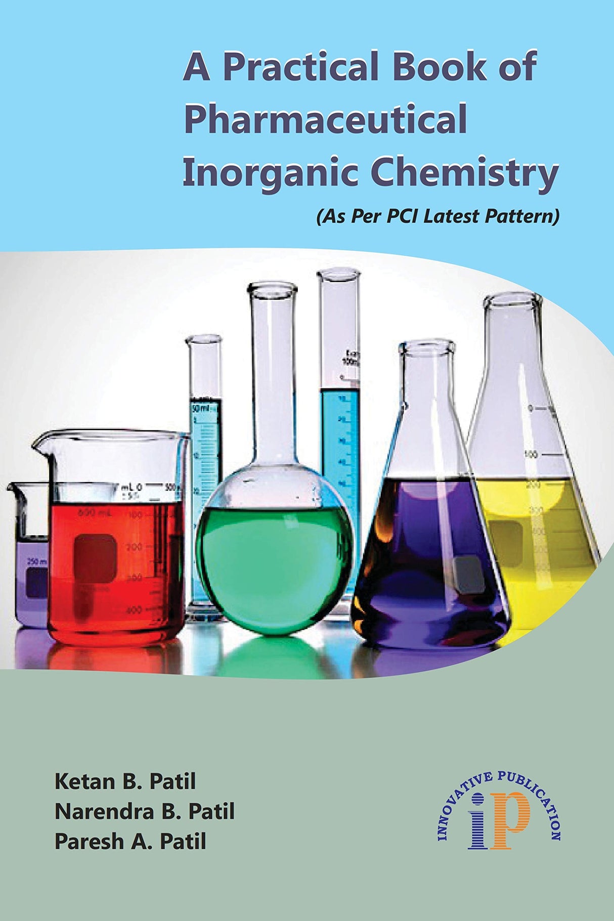 A Practical Book of Pharmaceutical Inorganic Chemistry (As Per PCI Latest Pattern), December 2019 Edition for First Year B.Pharm (First Edition, Dec 2019) - Retail Maharaj