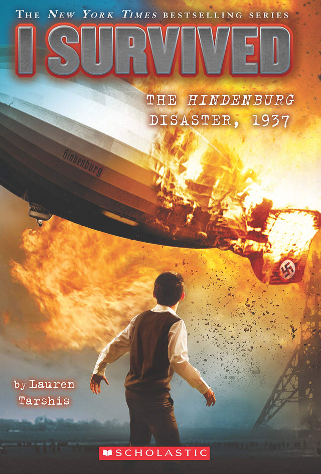 I Survived #13: I Survived The Hindenburg Disaster, 1937 - Retail Maharaj