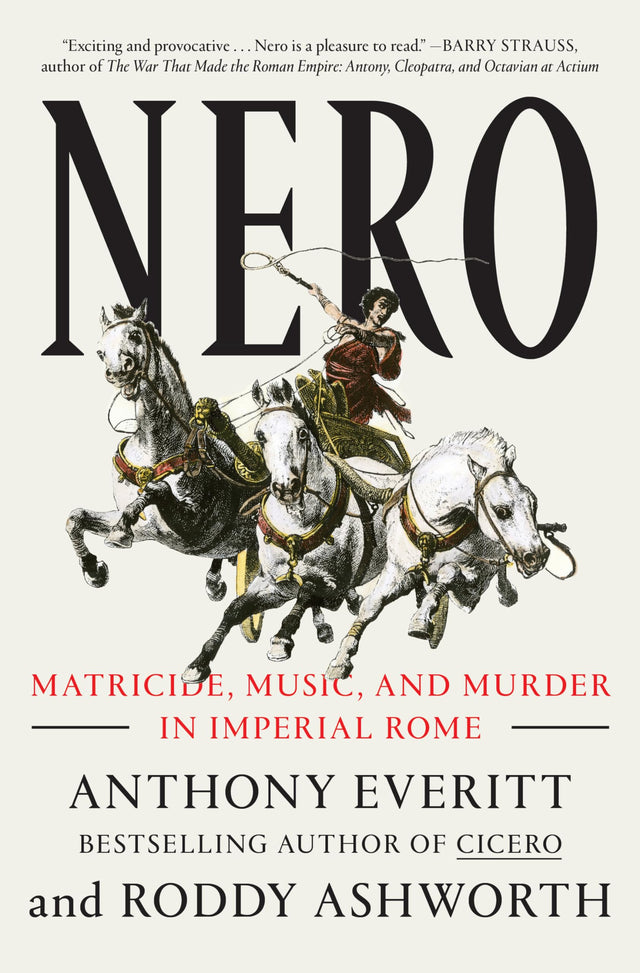Nero: Matricide, Music, and Murder in Imperial Rome - Retail Maharaj