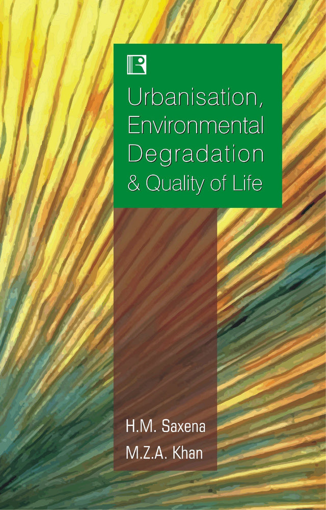 Urbanisation, Environmental Degradation and Quality of Life - Retail Maharaj