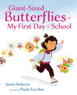 Giant-Sized Butterflies On My First Day of School - Retail Maharaj