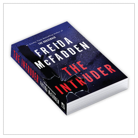 The Intruder | The Brand-New Addictive Thriller from author of The Housemaid Series | Viral Tik-Tok Sensation - Retail Maharaj