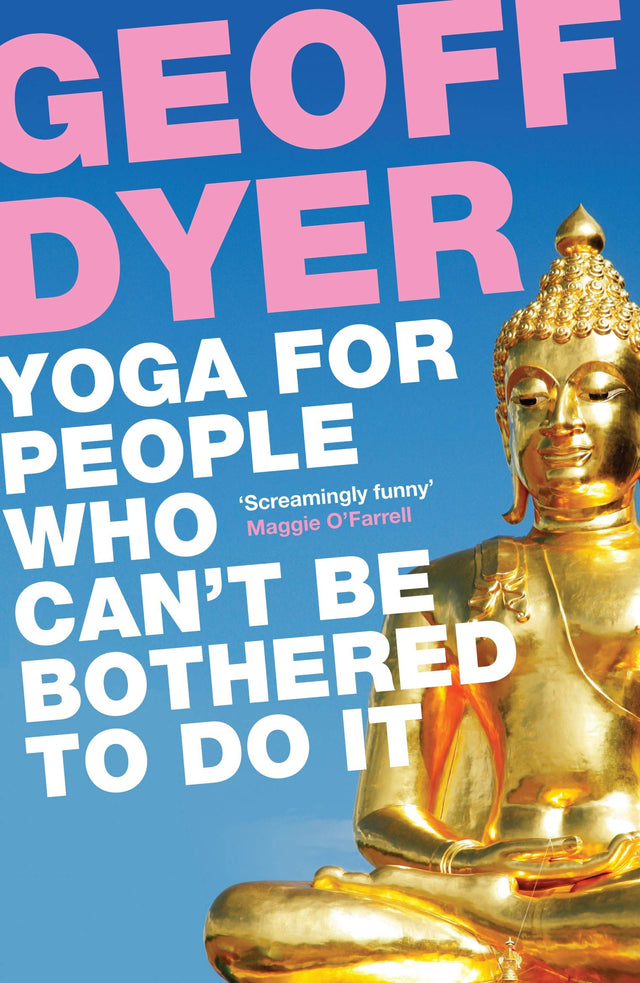 Yoga for People Who Can't Be Bothered to Do It - Retail Maharaj