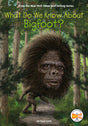 What Do We Know about Bigfoot? - Retail Maharaj