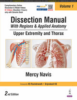 Dissection Manual With Regions & Applied Anatomy Upper Extremity And Thorax (Vol.1) - Retail Maharaj