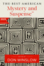 The Best American Mystery and Suspense 2025 (Best American Mystery Stories) - Retail Maharaj