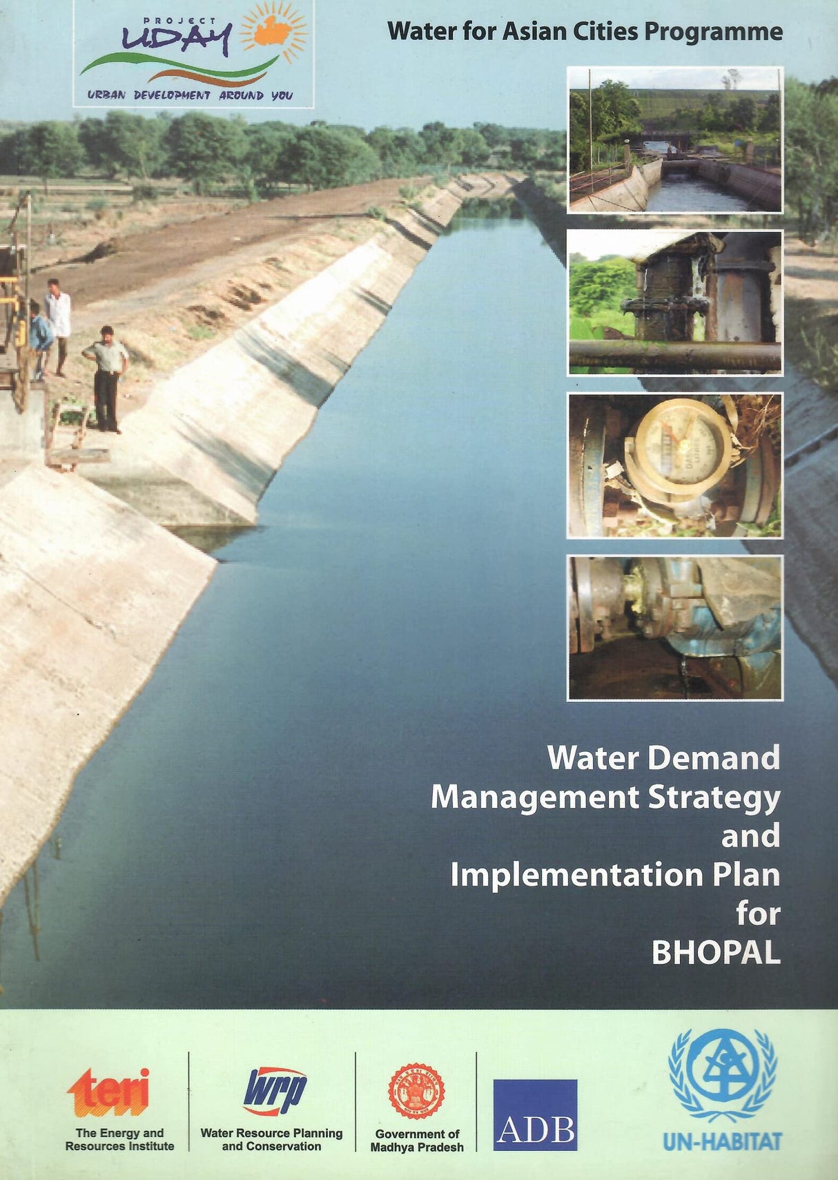 Water Demand Management Strategy and Implementation Plan for Bhopal [Paperback] UN-Habitat