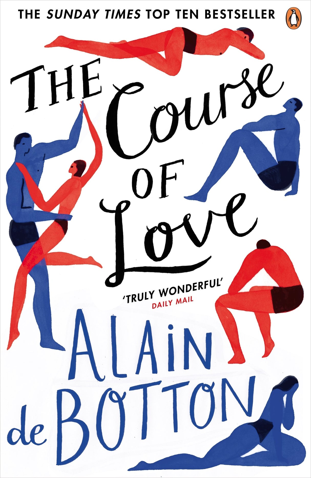 The Course of Love: An unforgettable story of love and marriage from the author of bestselling novel Essays in Love - Retail Maharaj
