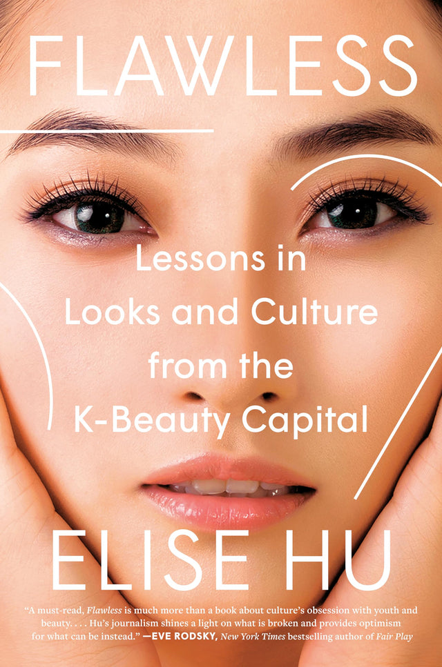 Flawless: Lessons in Looks and Culture from the K-Beauty Capital - Retail Maharaj