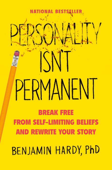Personality Isn't Permanent: Break Free from Self-Limiting Beliefs and Rewrite Your Story - Retail Maharaj
