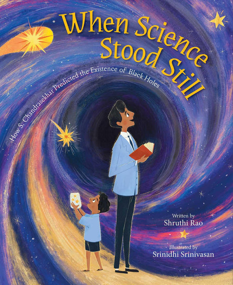 When Science Stood Still: How S. Chandrasekhar Predicted the Existence of Black Holes - Retail Maharaj